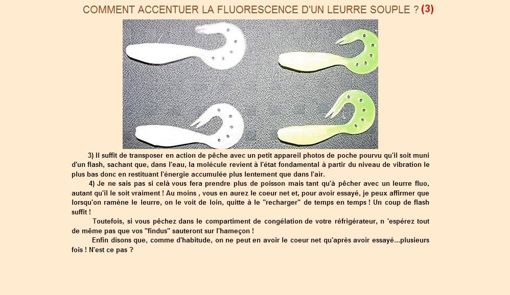 Comment accentuer la fluoresescence d'un leurre souple (3)